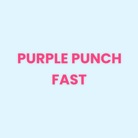 PURPLE PUNCH FAST