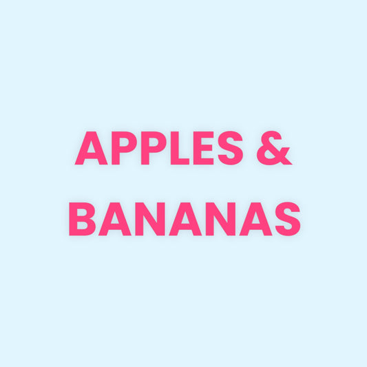 APPLES & BANANAS