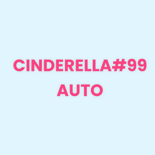 CINDERELLA#99 AUTO